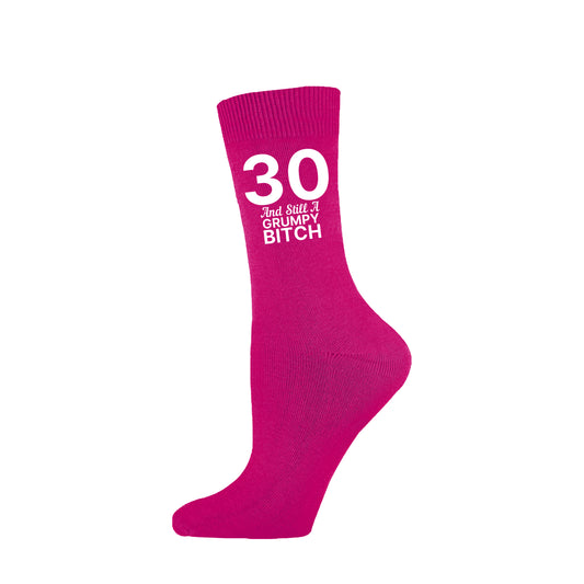 Women’s “And Still A Grumpy Bitch” Birthday Socks – 30th to 100th