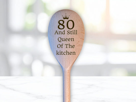 Engraved Birthday Spoon “Still Queen of the Kitchen” – 30th to 100th + Optional Handle Message