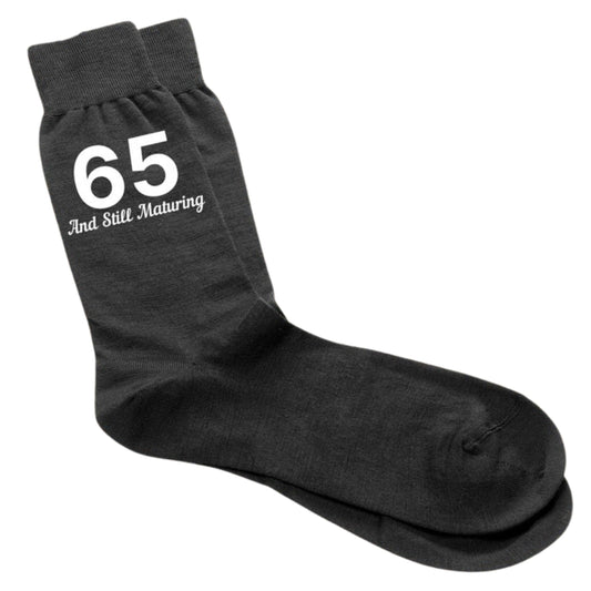 65 And Still Maturing - Men's Socks Size 6-12